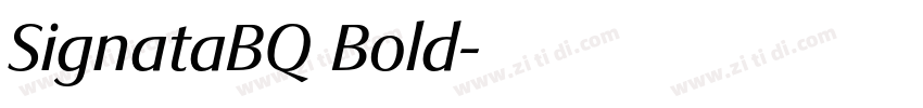 SignataBQ Bold字体转换